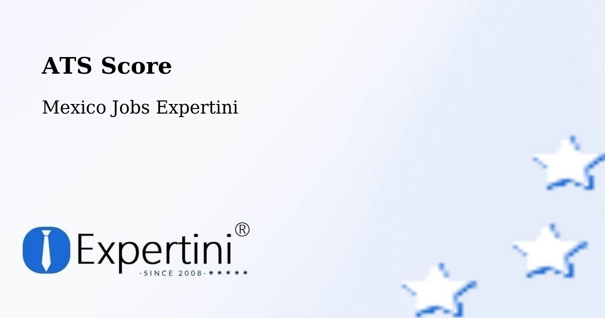 Resume ATS Score & Job Description Match Tool – Tunkas - Mexico Jobs Expertini