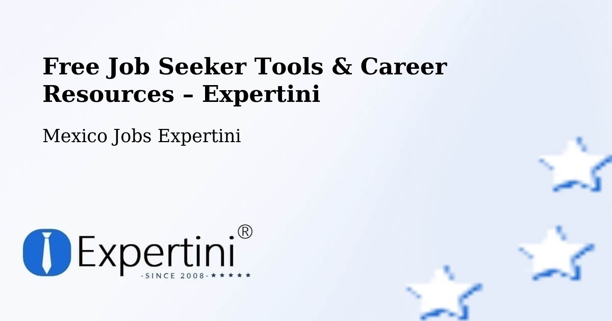 Free Job Seeker Tools & Career Resources – Tunkas - Tunkas, Mexico Jobs Expertini