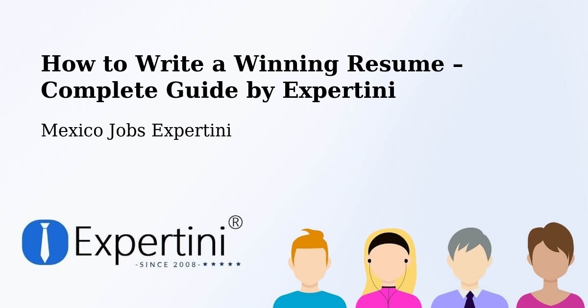 Resume Writing Guide for Job Seekers – Tunkas - Tunkas, Mexico Jobs Expertini